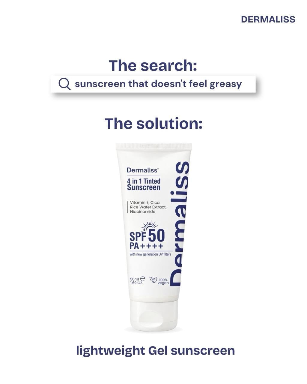 Dermaliss 4 in 1 tinted sunscreen bottle with natural sun protection and lightweight coverage