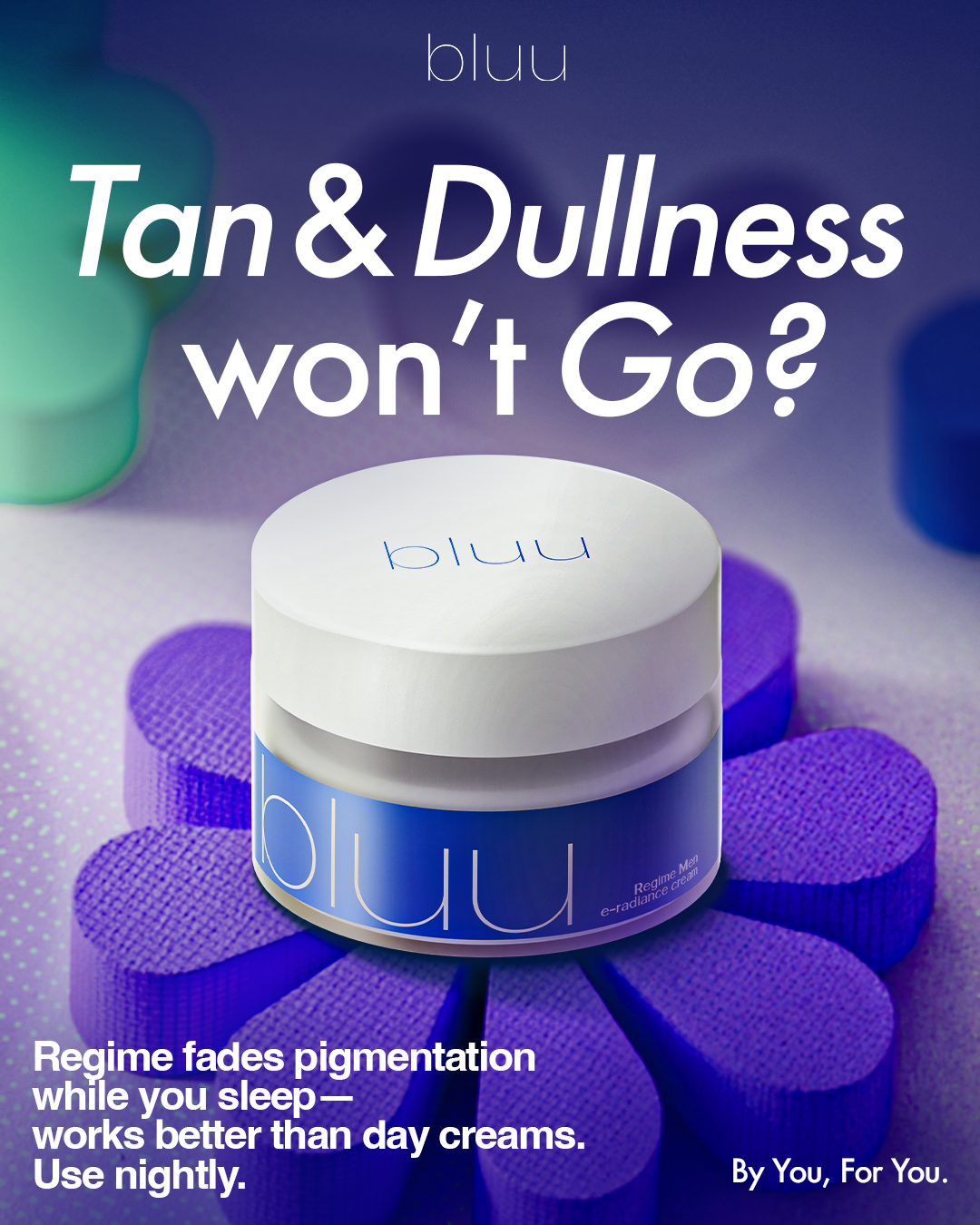 Bluu Regime men e-radiance cream for brightening and nourishing skin naturally